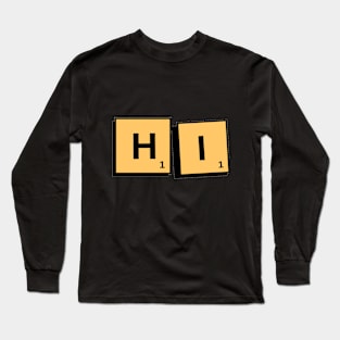 Hi Long Sleeve T-Shirt